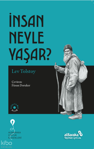 İnsan Neyle Yaşar?
