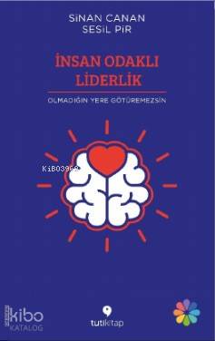 İnsan Odaklı Liderlik