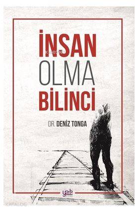İnsan Olma Bilinci