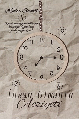 İnsan Olmanın Acziyeti - Kitapiks.com