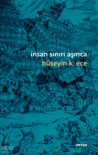 İnsan Sınırı Aşınca