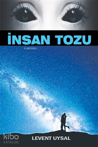 İnsan Tozu - Kitapiks.com