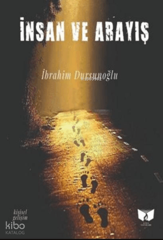 İnsan ve Arayış