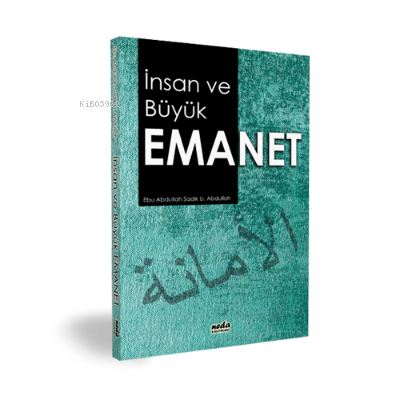 İnsan ve Büyük Emanet - Kitapiks.com