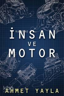İnsan ve Motor