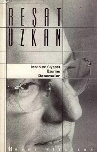 İnsan ve Siyaset Üzerine Denemeler - Kitapiks.com