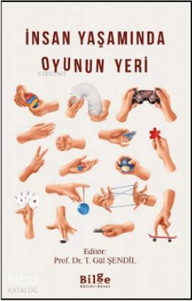 İnsan Yaşamında Oyunun Yeri - Kitapiks.com