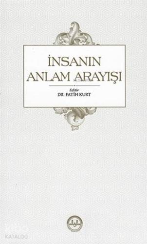 İnsanın Anlam Arayışı - Kitapiks.com