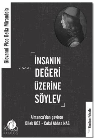 İnsanın Değeri Üzerine Söylev - Kitapiks.com