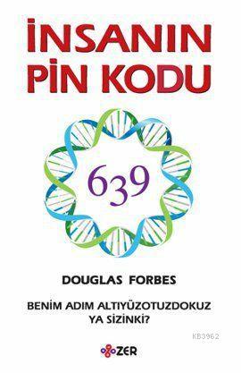 İnsanın Pin Kodu; Benim Adım Altıyüzotuzdokuz Ya Sizinki? - Kitapiks.c