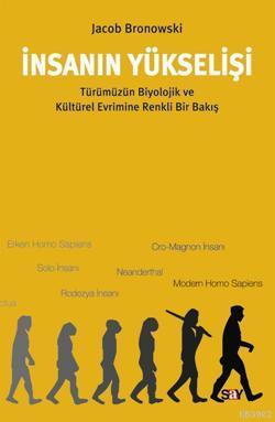 İnsanın Yükselişi - Kitapiks.com