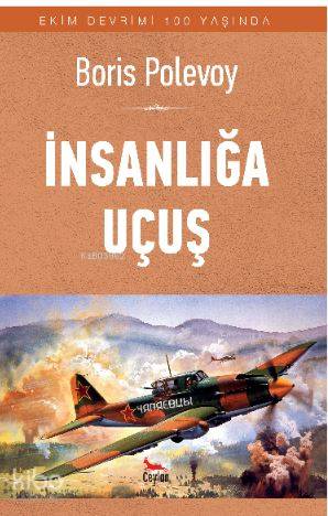 İnsanlığa Uçuş; Ekim Devrimi 100 Yaşında