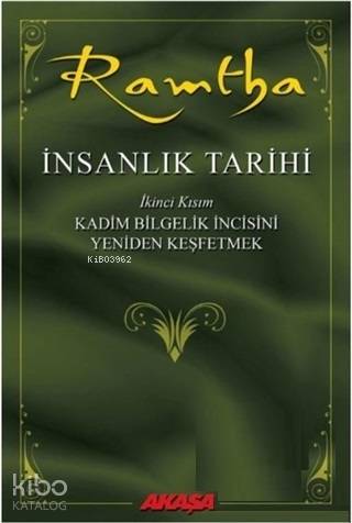İnsanlık Tarihi - Ramtha 2