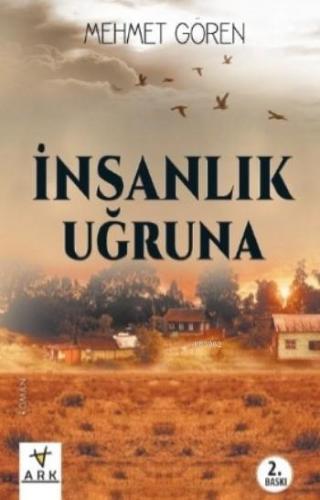 İnsanlık Uğruna - Kitapiks.com