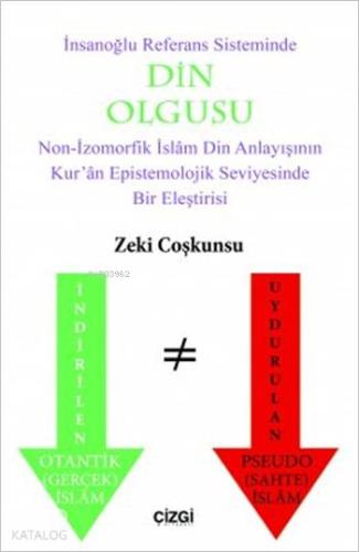 İnsanoğlunun Referans Sisteminde Din Olgusu