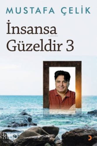 İnsansa Güzeldir 3 - Kitapiks.com