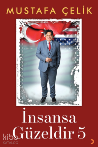 İnsansa Güzeldir 5