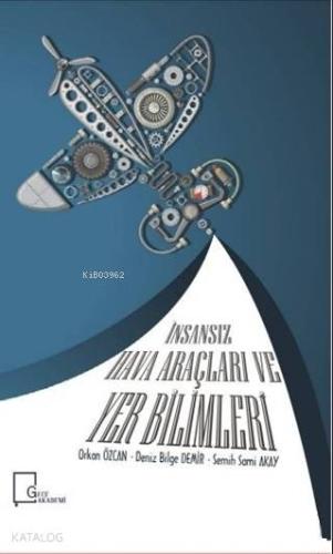 İnsansız Hava Araçları ve Yer Bilimleri - Kitapiks.com