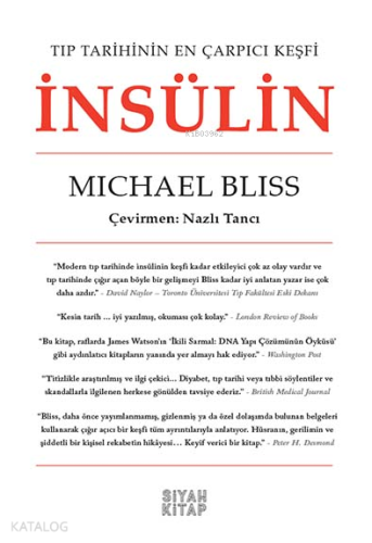 İnsülin;Tıp Tarihinin En Çarpıçı Keşlfi