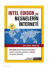 İntel Edison ile Nesnelerin İnterneti
