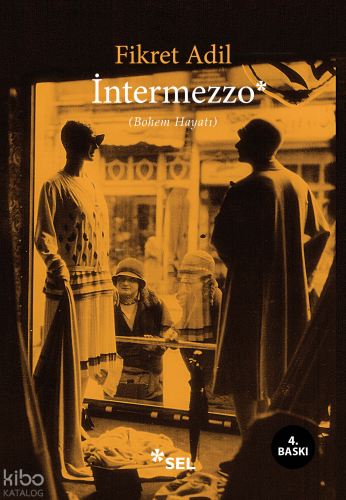 Intermezzo;Bohem Hayatı