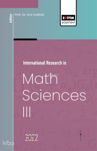 International Research in Math Sciences III