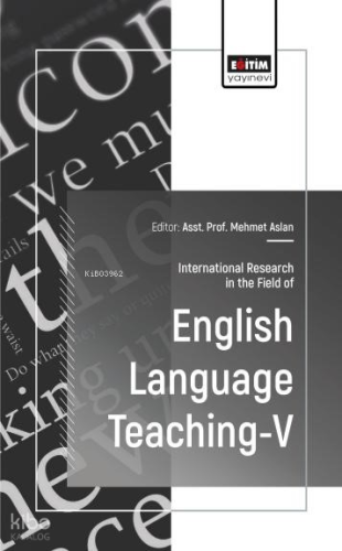 International Research In The Field Of English Language Teaching - 5