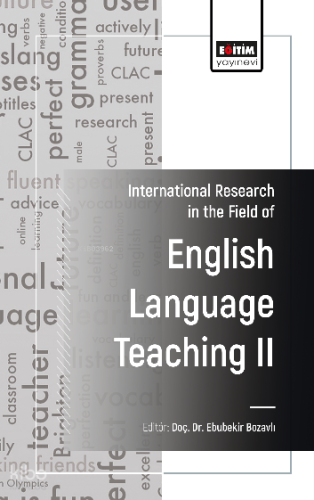 International Research in the Field of English Language Teaching -II
