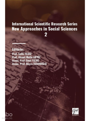 International Scientific Research Series New Approaches In Social Sciences 2