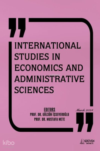 International Studies in Economics and Administrative Sciences - March 2024