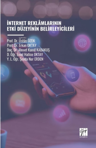 İnternet Reklâmlarının Etki Düzeyinin Belirleyicileri