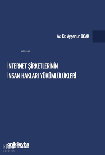 İnternet Şirketlerinin İnsan Hakları Yükümlülükleri