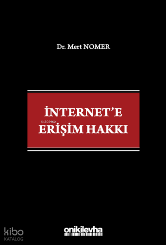 İnternet'e Erişim Hakkı