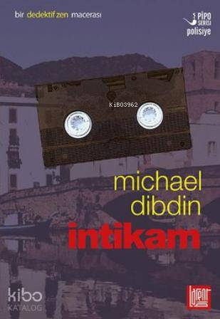 İntikam; Bir Dedektif Zen Macerası - 2. Kitap