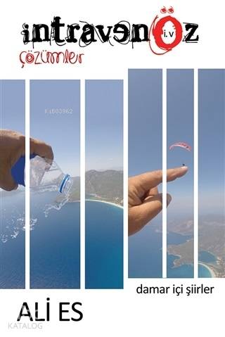 İntravenöz Çözümler Damar İçi Şiirler