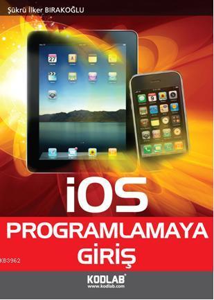 IOS Programlamaya Giriş - Kitapiks.com