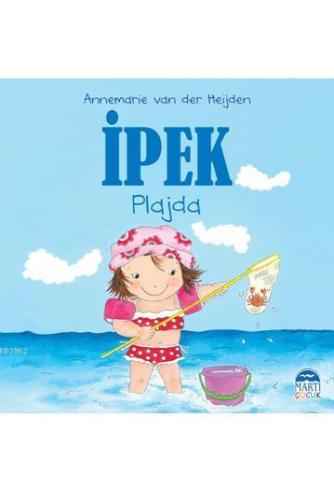 İpek - Plajda - Kitapiks.com