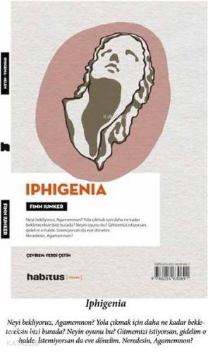 Iphigenia - Helen (2 Oyun Bir Arada) - Kitapiks.com