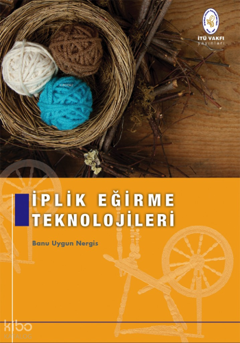 İplik Eğirme Teknolojileri