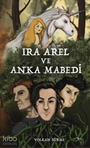 Ira Arel ve Anka Mabedi