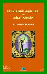İran Türk Aşıkları ve Milli Kimlik
