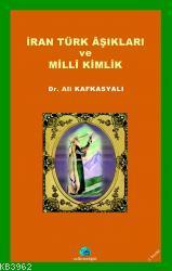 İran Türk Aşıkları ve Milli Kimlik