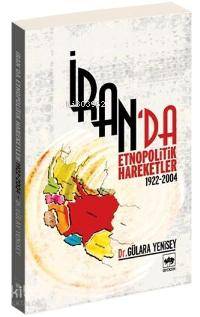 İran'da Etnopolitik Hareketler 1922-2004