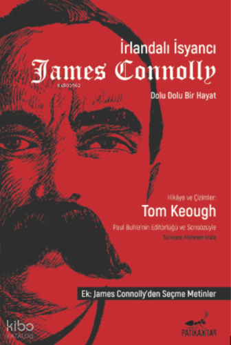 İrlandalı İsyancı James Connolly