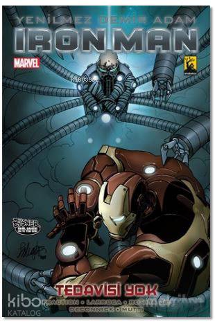 Iron Man (Demir Adam) Cilt 8 - Tedavisi Yok