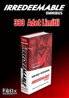 İrredeemable Omnibus (Düzeltilemez)