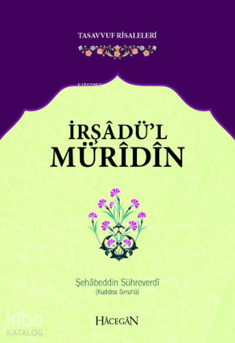 İrşadü'l Müridin Tasavvuf Risaleleri