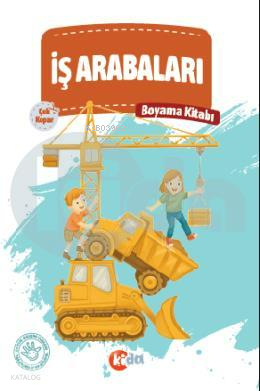İş Arabaları Boyama Kitabı