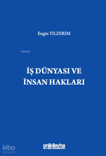 İş Dünyası ve İnsan Hakları