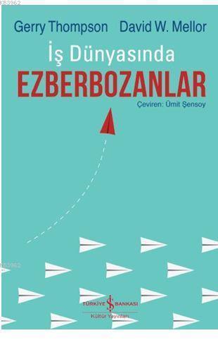 İş Dünyasında Ezberbozanlar - Kitapiks.com